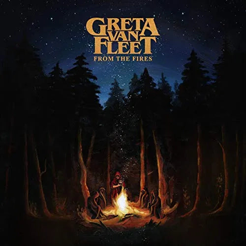 Greta Van Fleet - From The Fires [602577470844PMI]