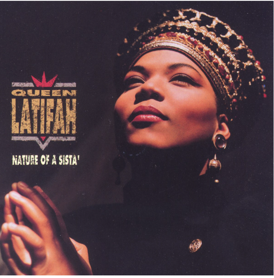 Queen Latifah- Nature of a Sista'