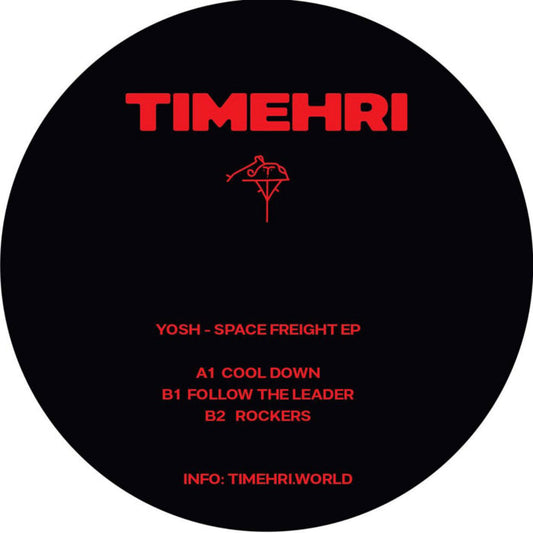 Yosh -Space Freight EP [TMH003]