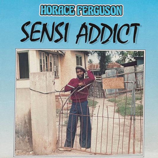 Horace Ferguson - Sensi Addict [333LP003]