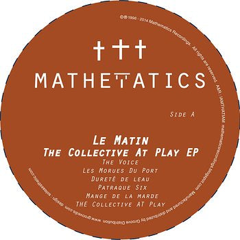 Le Matin - The Collective at Play [MATH077]