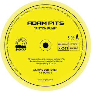 Adam Pits - Piston Pump w/ bliss inc remixes.