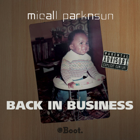 Micall Parknsun - Back in Business