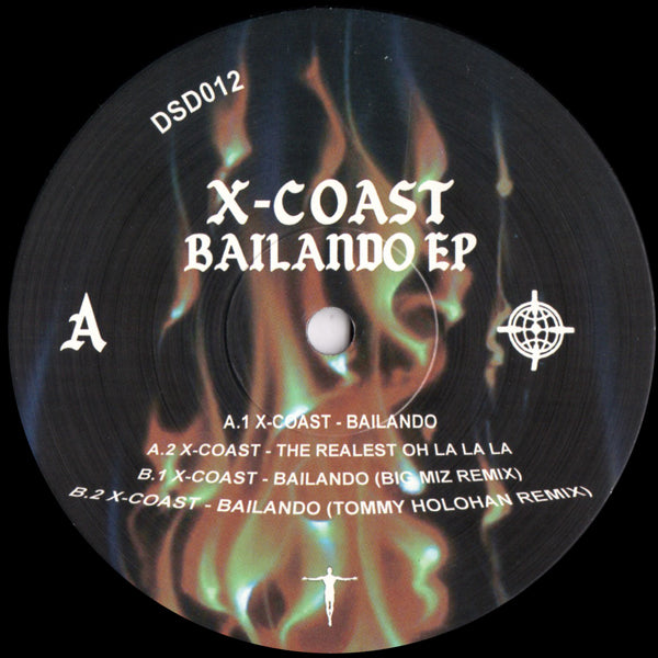 X Coast - Bailando EP (Big Miz Remix) [DSD012]