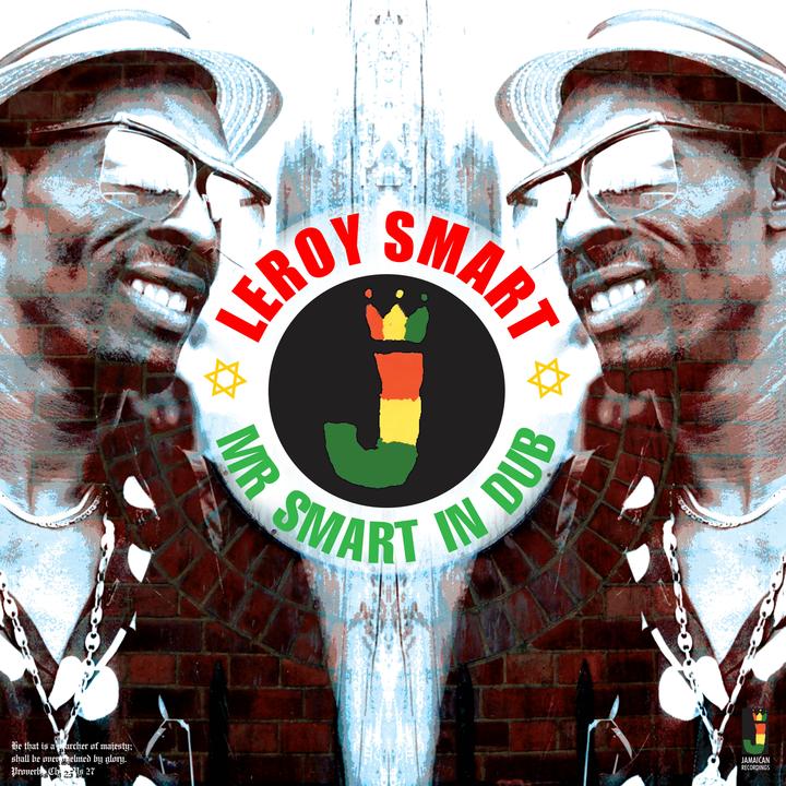 Leroy Smart - Mr Smart In Dub [JRLP020]