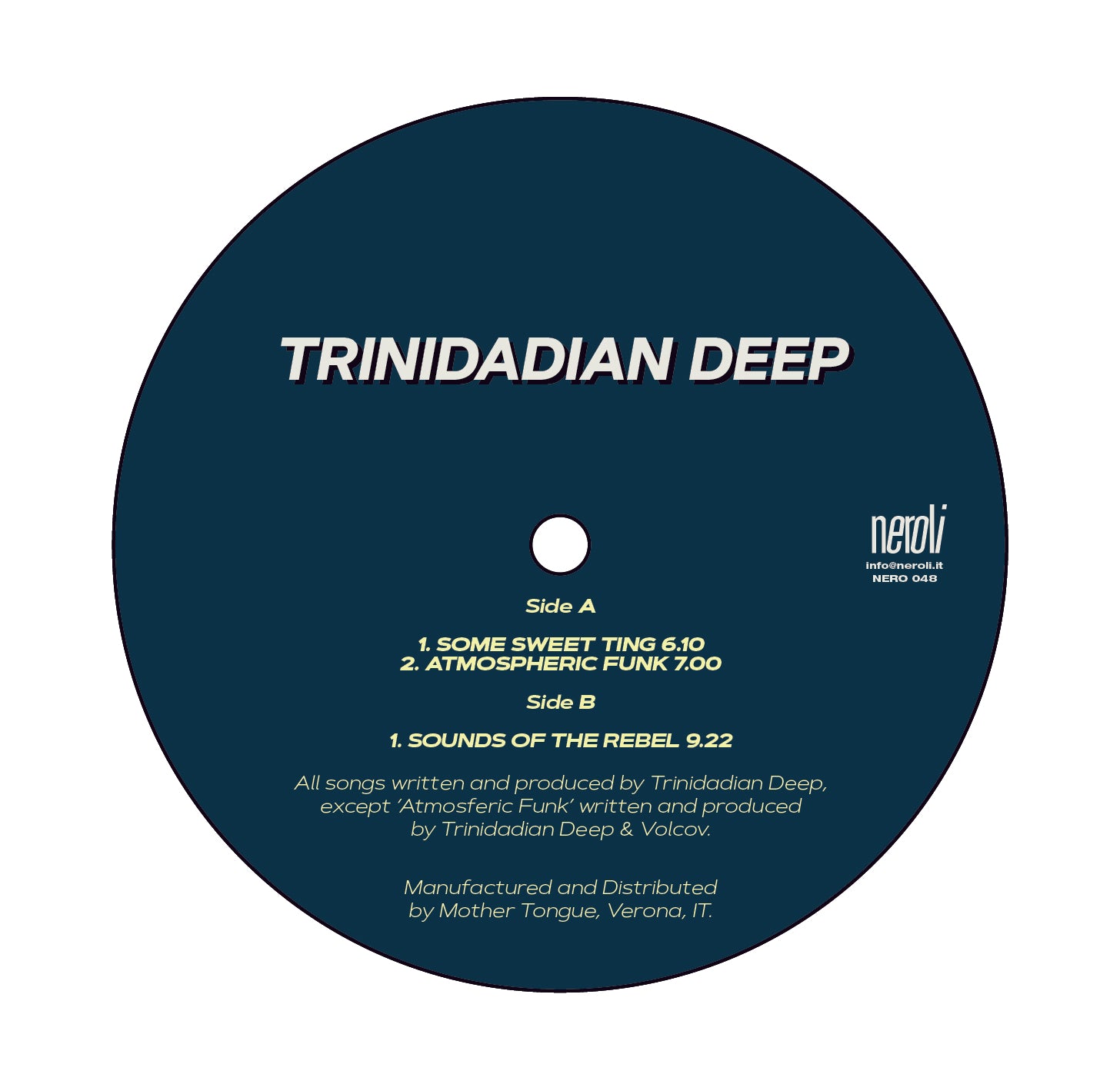 Trinidadian Deep - Some Sweet Ting / Atmospheric Funk / Sounds of the Rebel [NERO048]