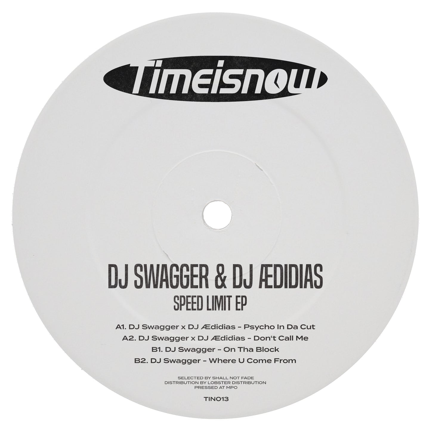 DJ Swagger x DJ ÆDIDIAS - Speed Limit EP [TN013]
