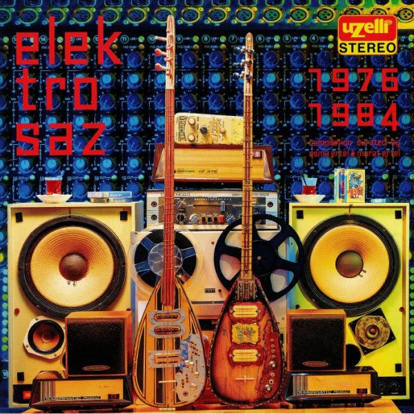Uzelli Elektro Saz 1976-1984 LP
