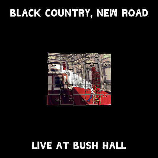 Black Country, New Road - Live At Bush Hall [ZEN289]