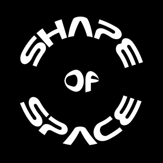 Shape Of Space - Manifesto [S001]