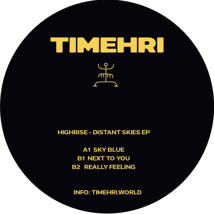 Highrise - Distant Skies EP [TMH002]