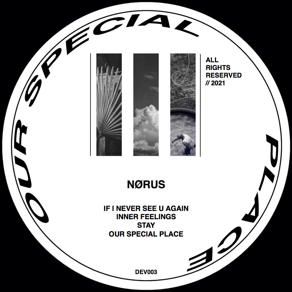 Nørus - Our Special Place EP [DEV003]  [PRE ORDER]