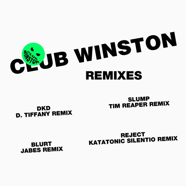 Club Winston -  Remixes Ft D Tiffany, Tim Reaper, Jabes, Katatonic, Silentio (UKGEORGE4)