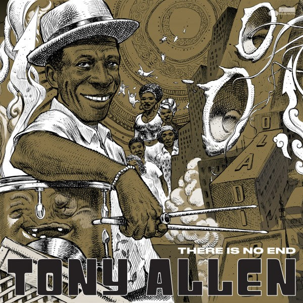 Tony Allen - There is no end [734547]