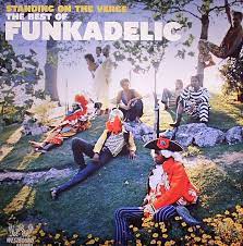 Funkadelic - Standing On The Verge: The Best Of Funkadelic [SEW2151]