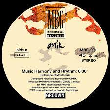 Optik - Music, Harmony & Rhythm Music Harmony And Rhythm / A Gift / Illusions [MBG-291]