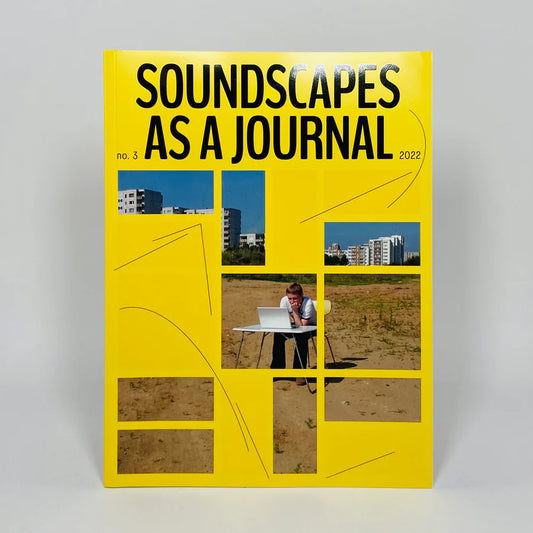 As a Journal #3 - Soundscapes