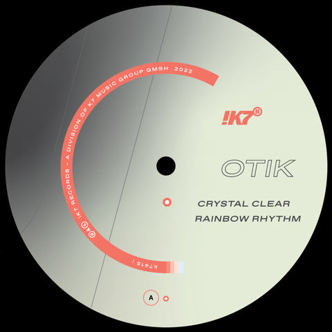 Otik  - Crystal Clear / Rainbow Rhythm [K7415] (PRE-ORDER)